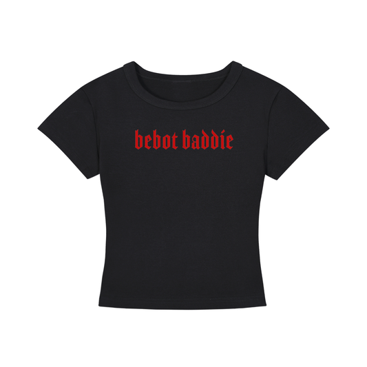 Black women's fitted cropped baby tee featuring bold red Gothic-style "bebot baddie" lettering centered across the chest, with short sleeves and a classic crew neckline.