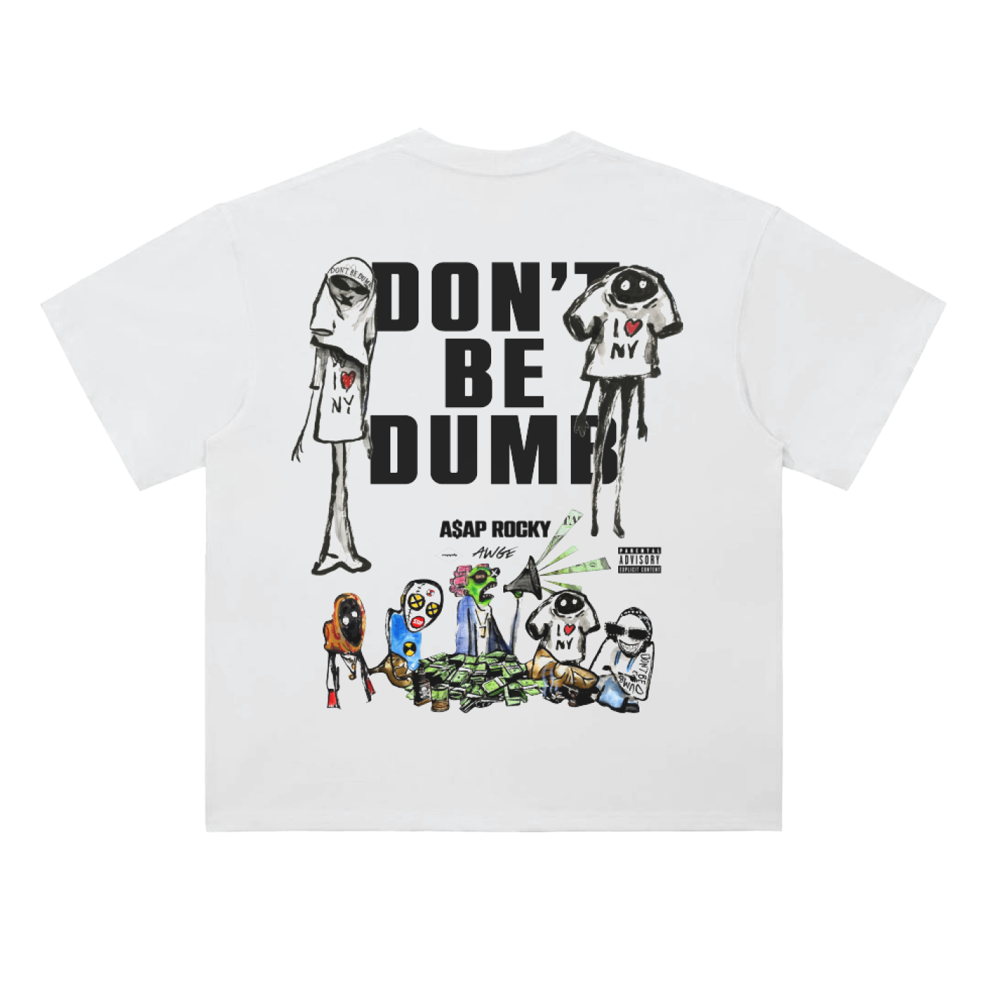 Black oversized drop shoulder T-shirt with large “DON’T BE DUMB” text across the back, layered over illustrated street-art style characters and bold graphic artwork inspired by A$AP Rocky album aesthetic.
