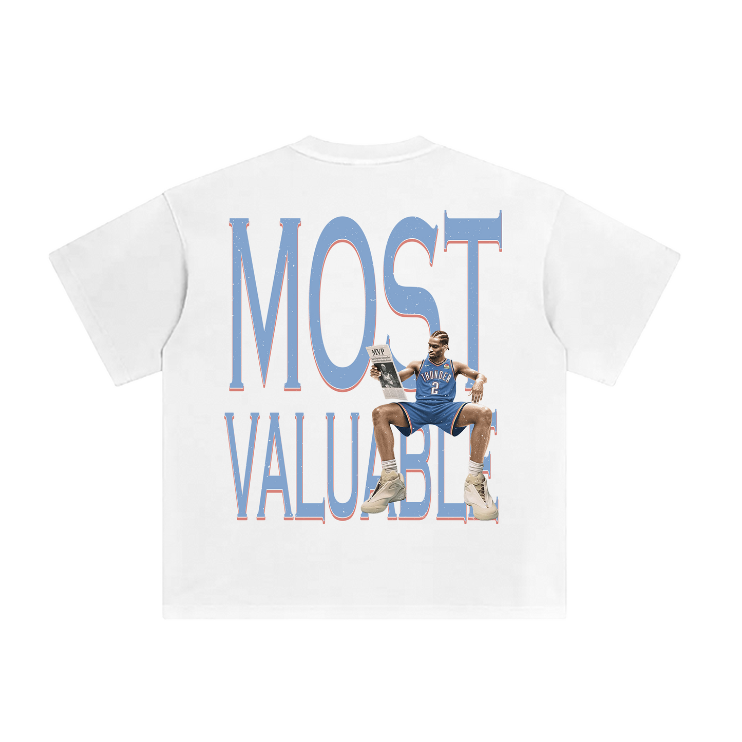 White oversized unisex t-shirt featuring large text “MOST VALUABLE” in blue and red with an image of SGA sitting down reading an MVP newspaper in an OKC Thunder uniform.